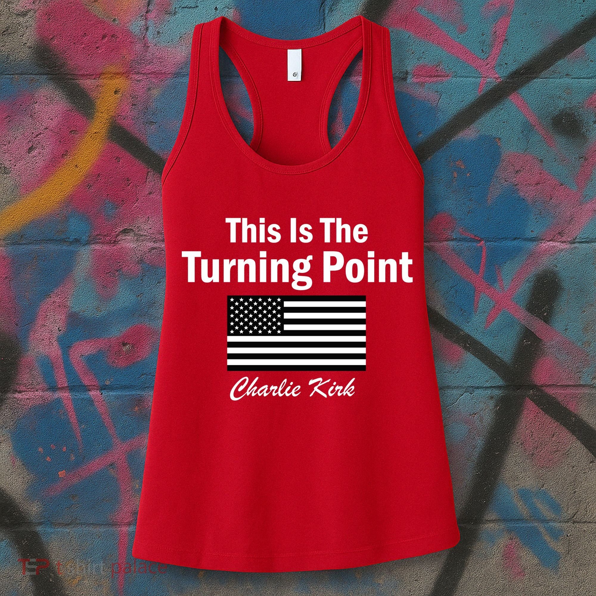 This Is The Turning Point Charlie Kirk Women's Tank Top