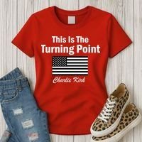 This Is The Turning Point Charlie Kirk Women's T-Shirt thumb 3