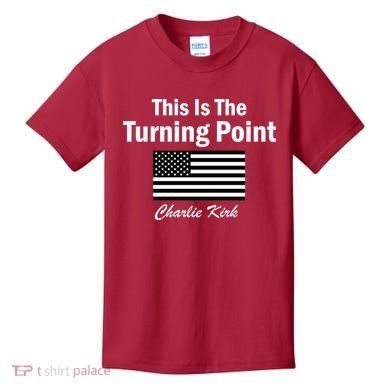 This Is The Turning Point Charlie Kirk Kids T-Shirt