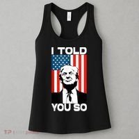 Trump I Told You So Funny America Flag Patriot I Told You So Women's Tank Top thumb 3