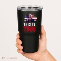 This Is TNN Pro Donald Trump USA Tumbler thumb 2