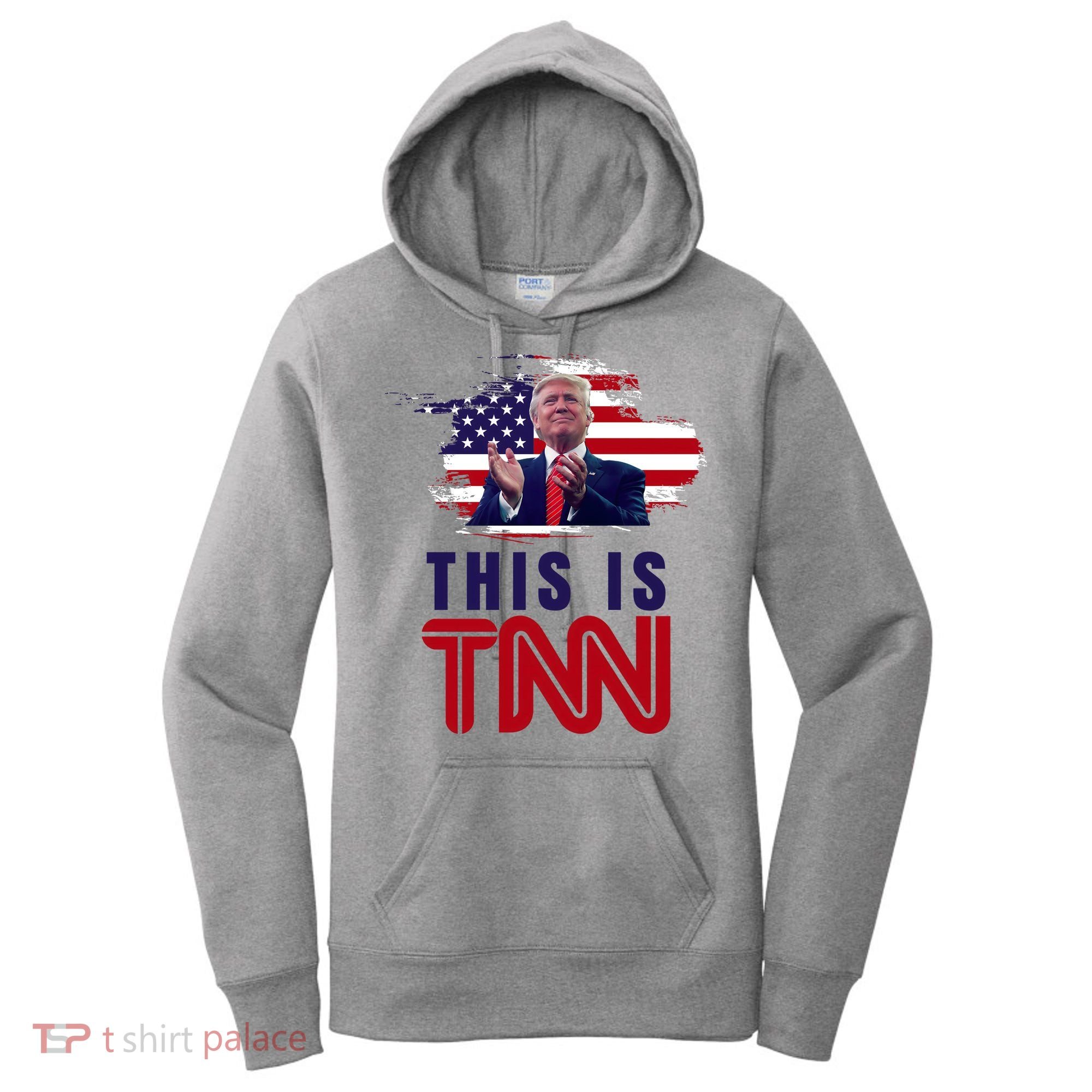 This Is TNN Pro Donald Trump USA Women's Hoodie