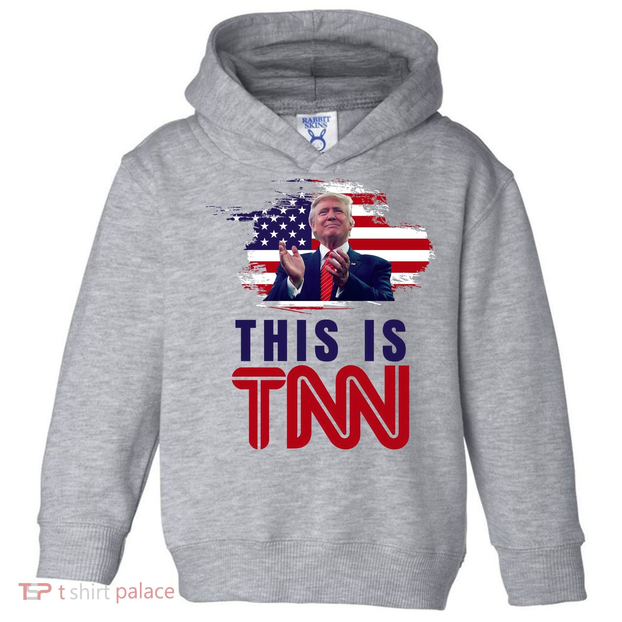 This Is TNN Pro Donald Trump USA Toddler Hoodie