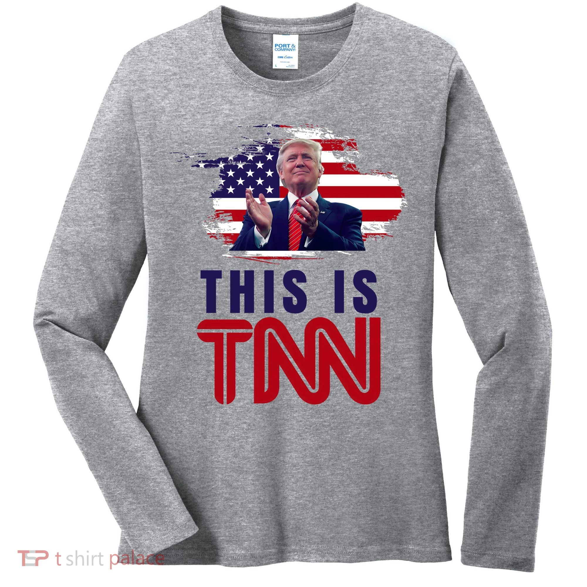 This Is TNN Pro Donald Trump USA Women's Long Sleeve Shirt