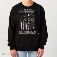 This is The Government The Founders Warned Us About Women's Sweatshirt thumb 0