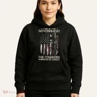 This is The Government The Founders Warned Us About Hoodie thumb 5