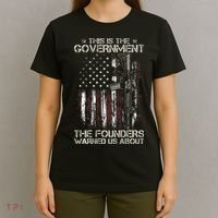This is The Government The Founders Warned Us About T-Shirt thumb 4