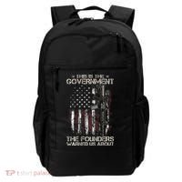 This is The Government The Founders Warned Us About Backpack thumb 0