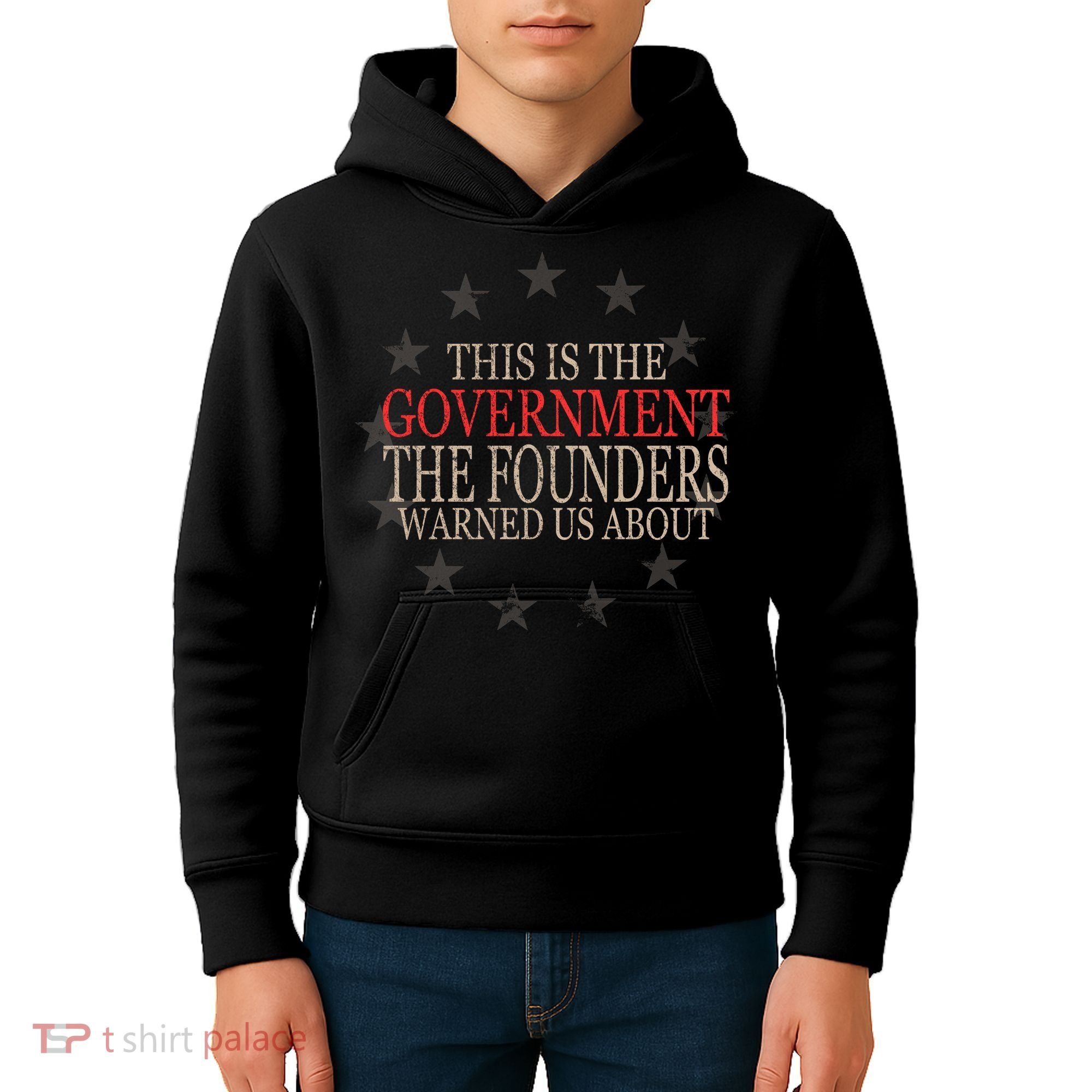 This Is The Government The Founders Warnes Us About Kids Hoodie