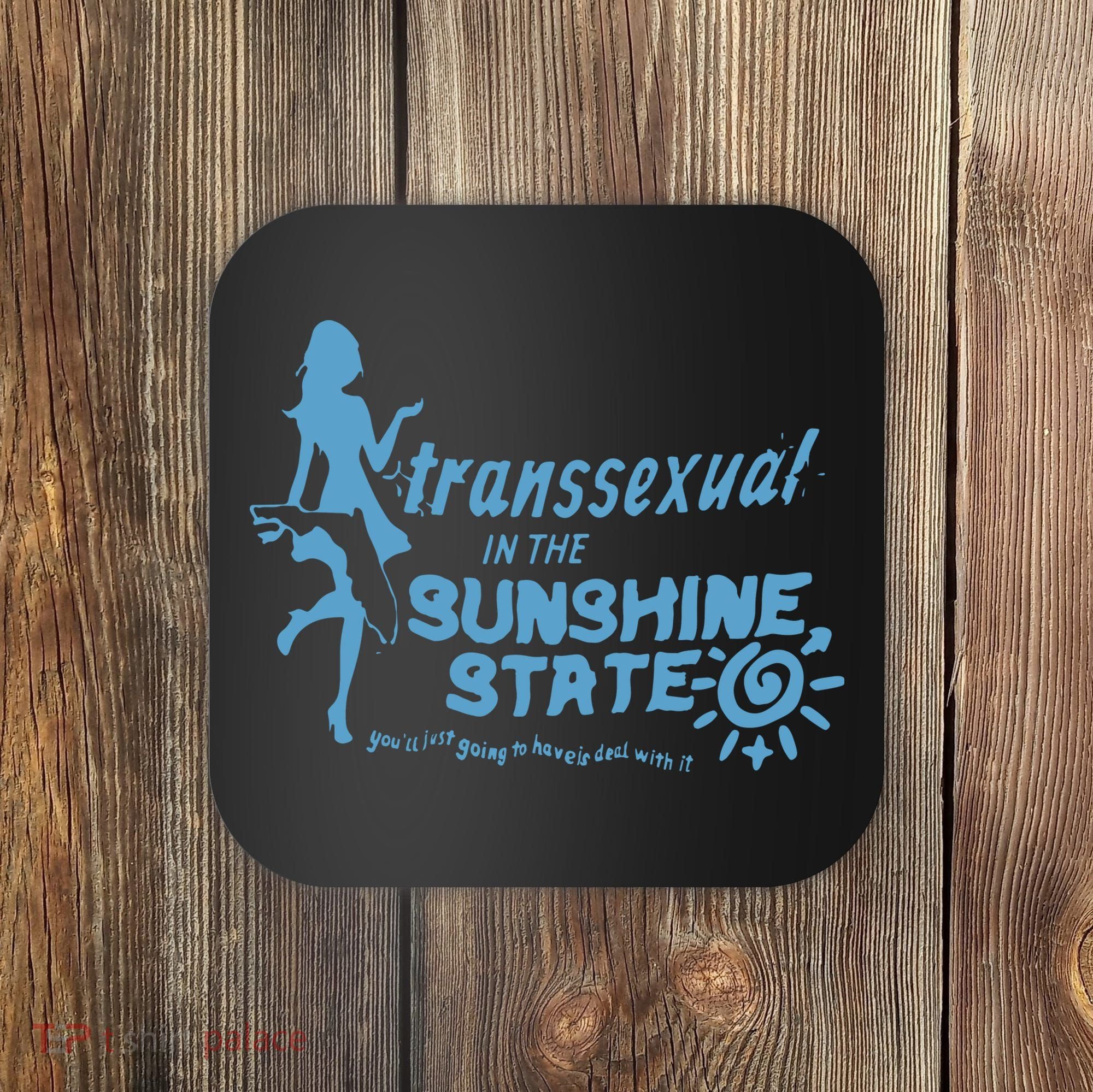 Transsexual In The Sunshine State Coaster