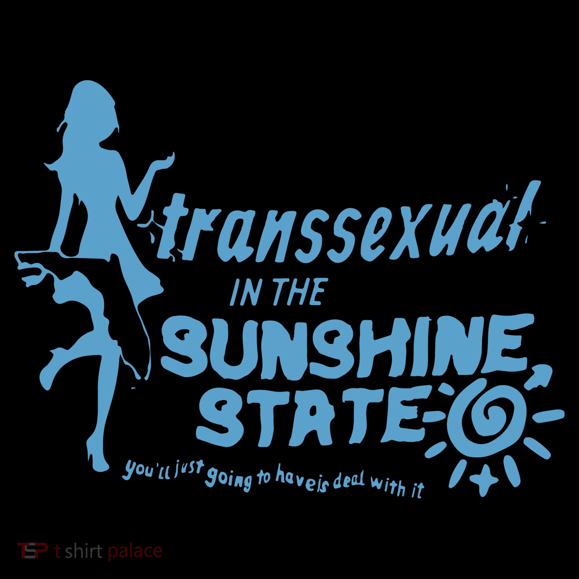 Transsexual In The Sunshine State Tote Bag