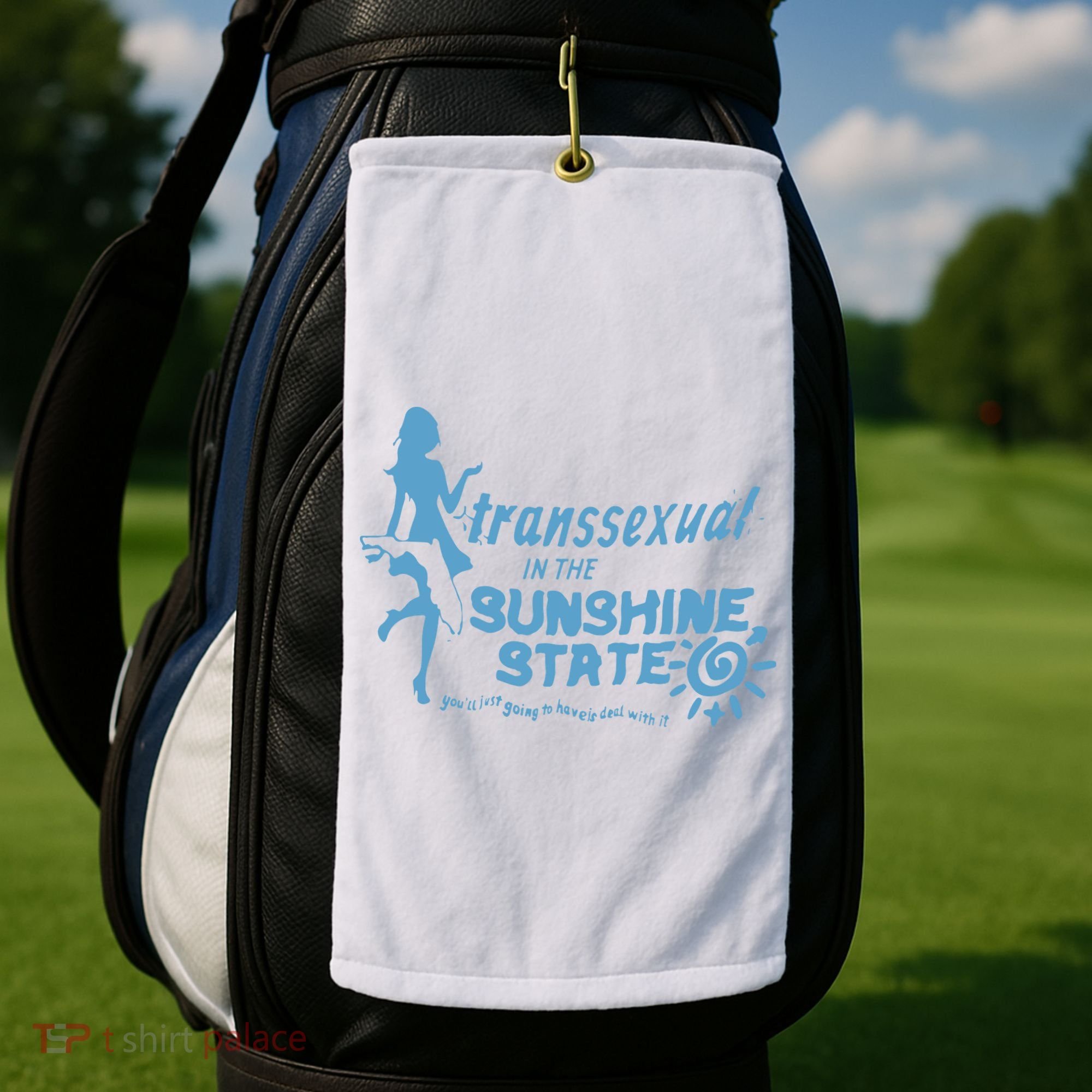 Transsexual In The Sunshine State Golf Towel