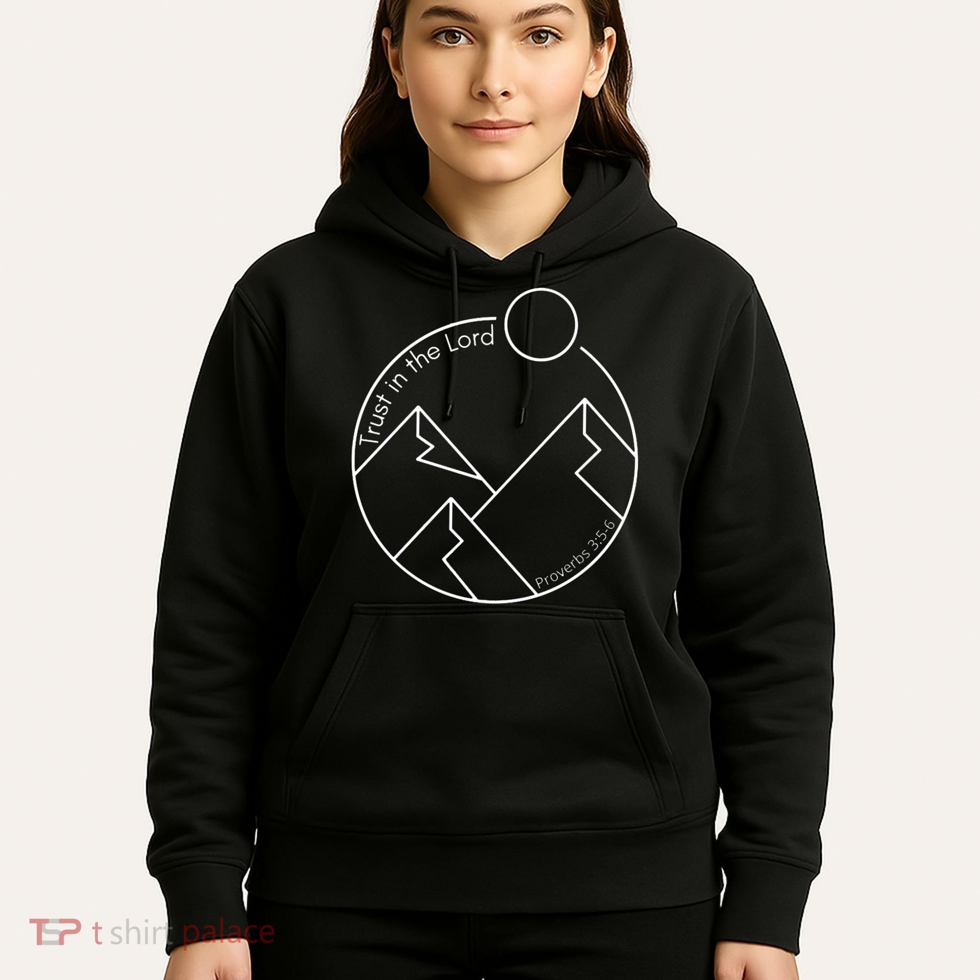 Trust In The Lord Proverbs 3:56 Hoodie