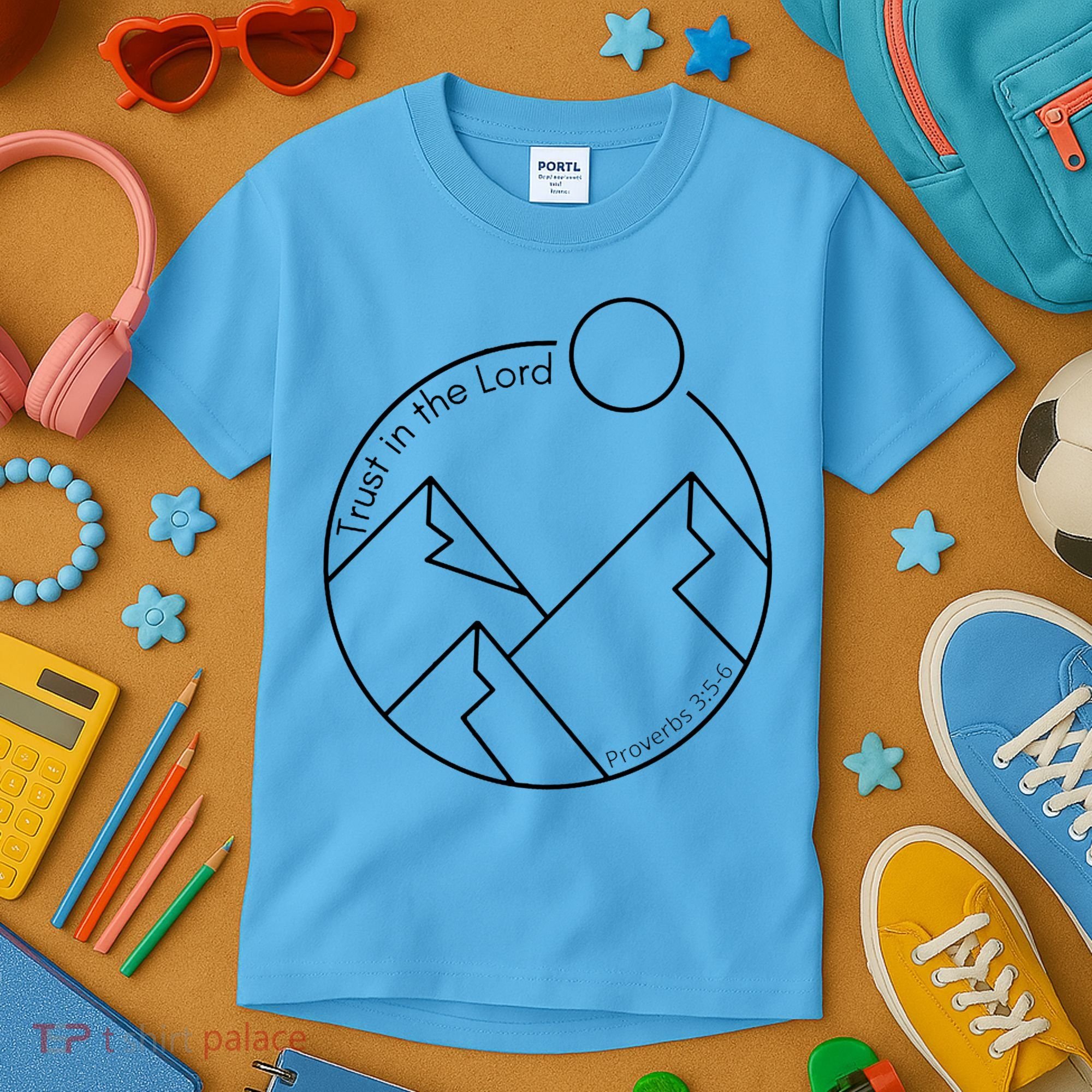 Trust In The Lord Proverbs 3:56 Kids T-Shirt