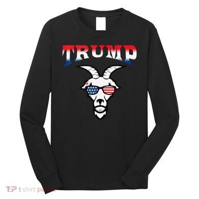 Trump Is The Goat Long Sleeve Shirt