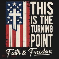 This Is The Turning Point Patriotic Faith & Freedom USA Ornament thumb 1
