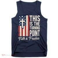 This Is The Turning Point Patriotic Faith & Freedom USA Tank Top thumb 0