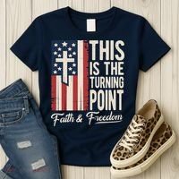This Is The Turning Point Patriotic Faith & Freedom USA Women's T-Shirt thumb 3