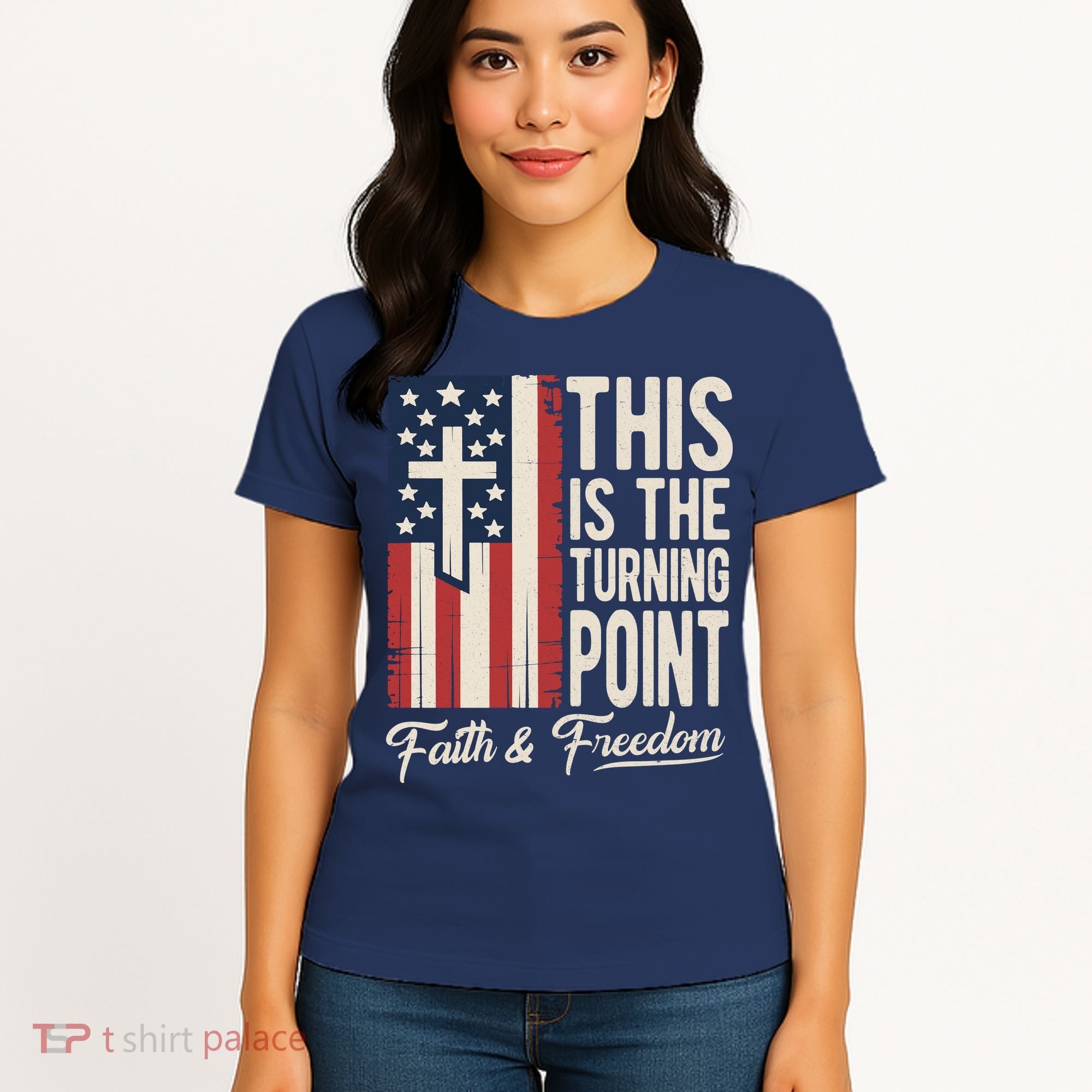 This Is The Turning Point Patriotic Faith & Freedom USA Women's T-Shirt