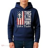 This Is The Turning Point Patriotic Faith & Freedom USA Kids Hoodie thumb 4