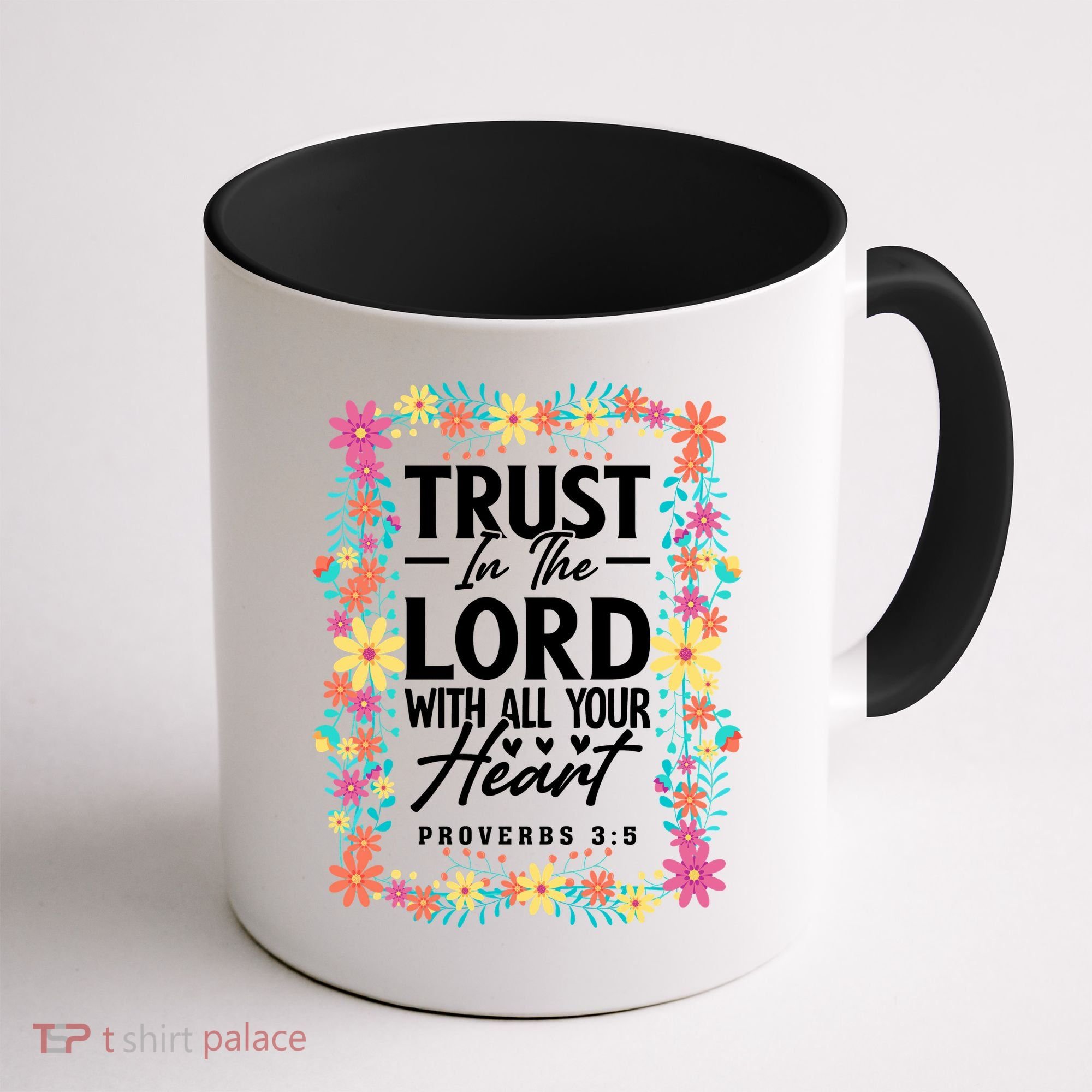Trust In The Lord With All Your Heart Coffee Mug