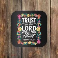 Trust In The Lord With All Your Heart Coaster thumb 0