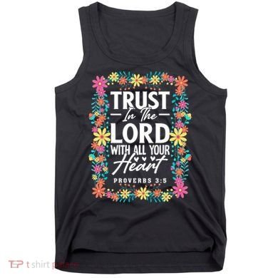 Trust In The Lord With All Your Heart Tank Top