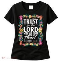 Trust In The Lord With All Your Heart Women's T-Shirt thumb 0