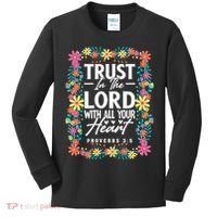 Trust In The Lord With All Your Heart Kids Long Sleeve Shirt thumb 0