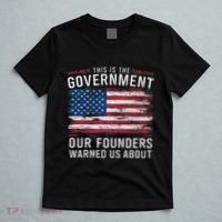 This Is The Government Our Founders Warned Us About Patriot T-Shirt thumb 5