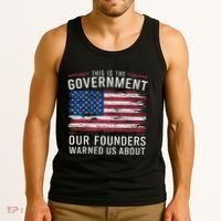 This Is The Government Our Founders Warned Us About Patriot Tank Top thumb 3