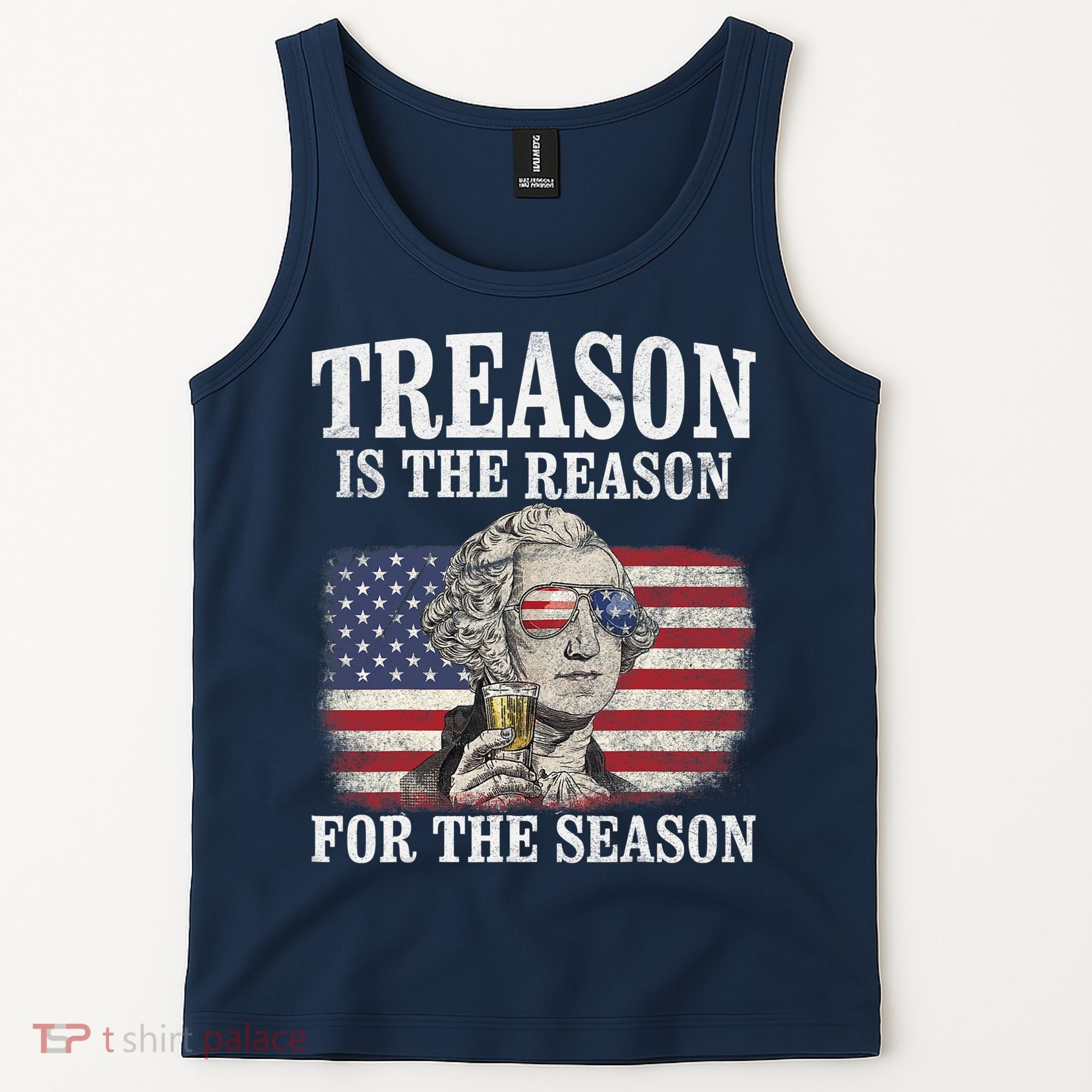 Treason Is The Reason For The Season 4th Of July Funny Retro Tank Top