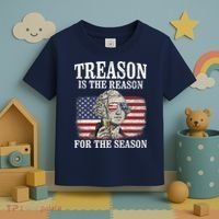 Treason Is The Reason For The Season 4th Of July Funny Retro Toddler T-Shirt thumb 3