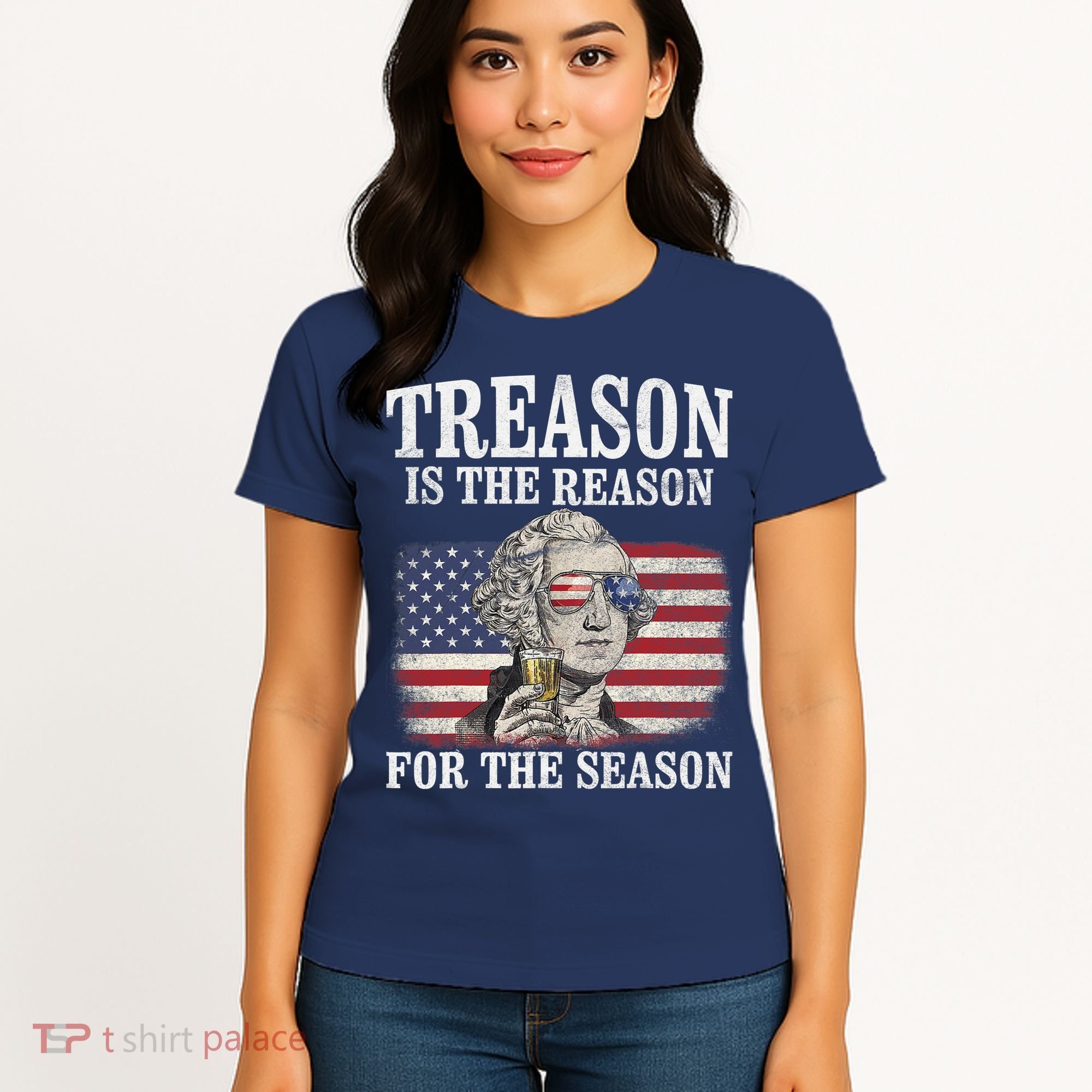 Treason Is The Reason For The Season 4th Of July Funny Retro Women's T-Shirt