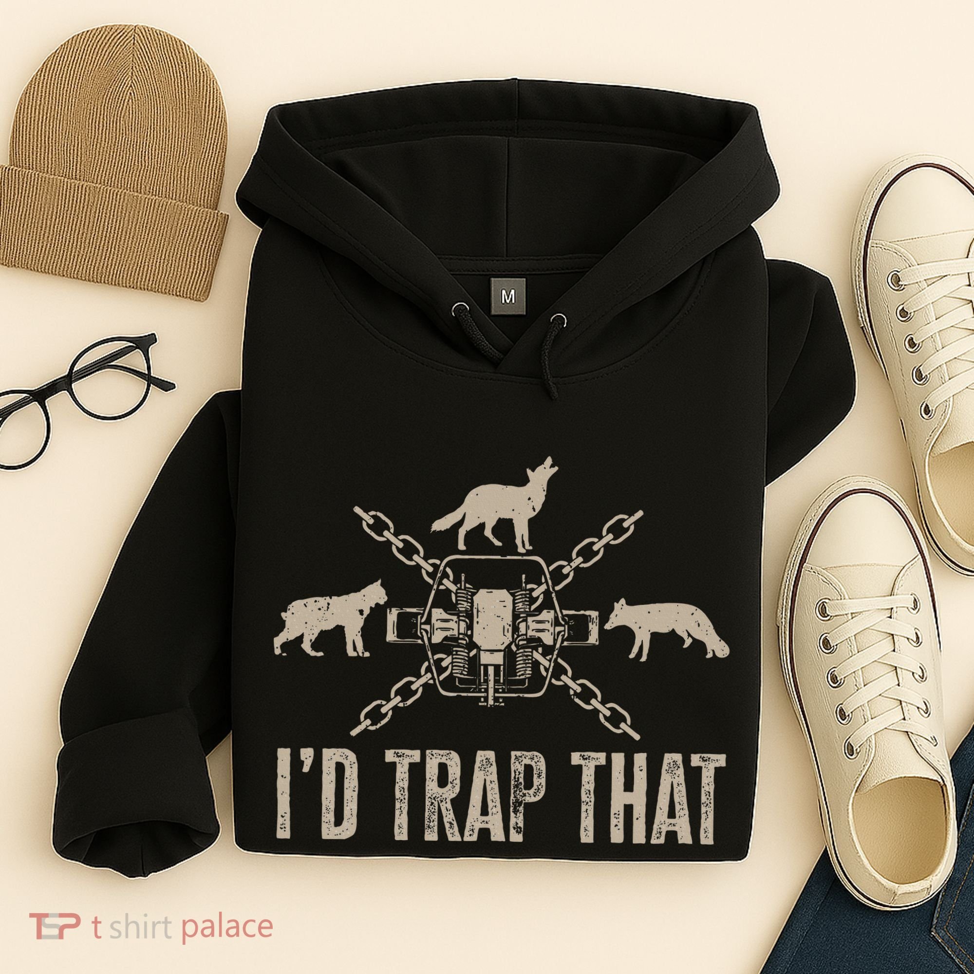 Trapping I'd Trap That Trap Hunting Trapper Hoodie
