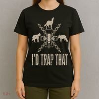Trapping I'd Trap That Trap Hunting Trapper T-Shirt thumb 4