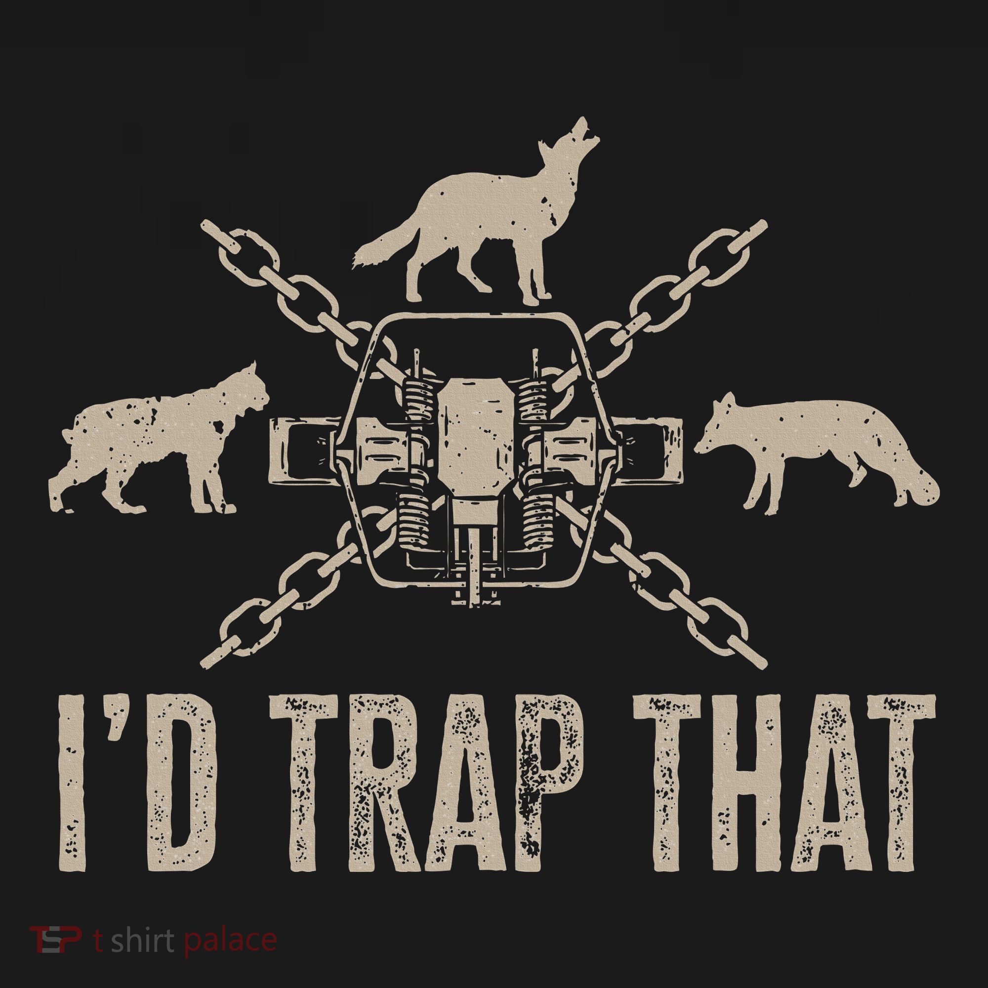 Trapping I'd Trap That Trap Hunting Trapper Women's T-Shirt