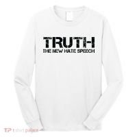 Truth Is The New Hate Speech Anti Government Long Sleeve Shirt thumb 0