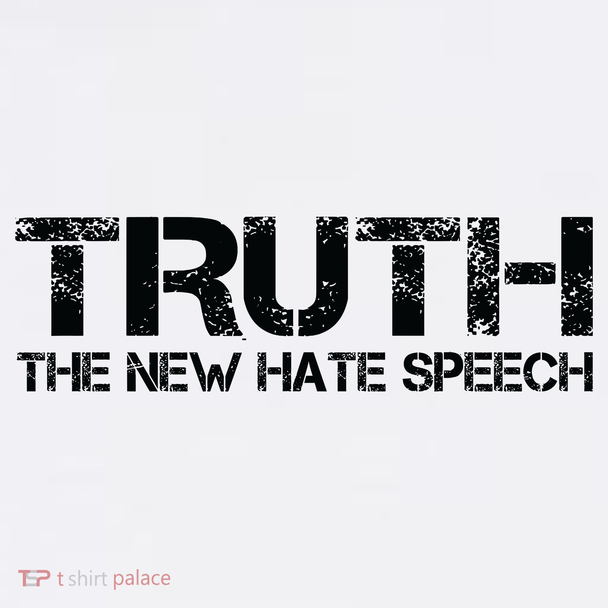 Truth Is The New Hate Speech Anti Government Sweatshirt