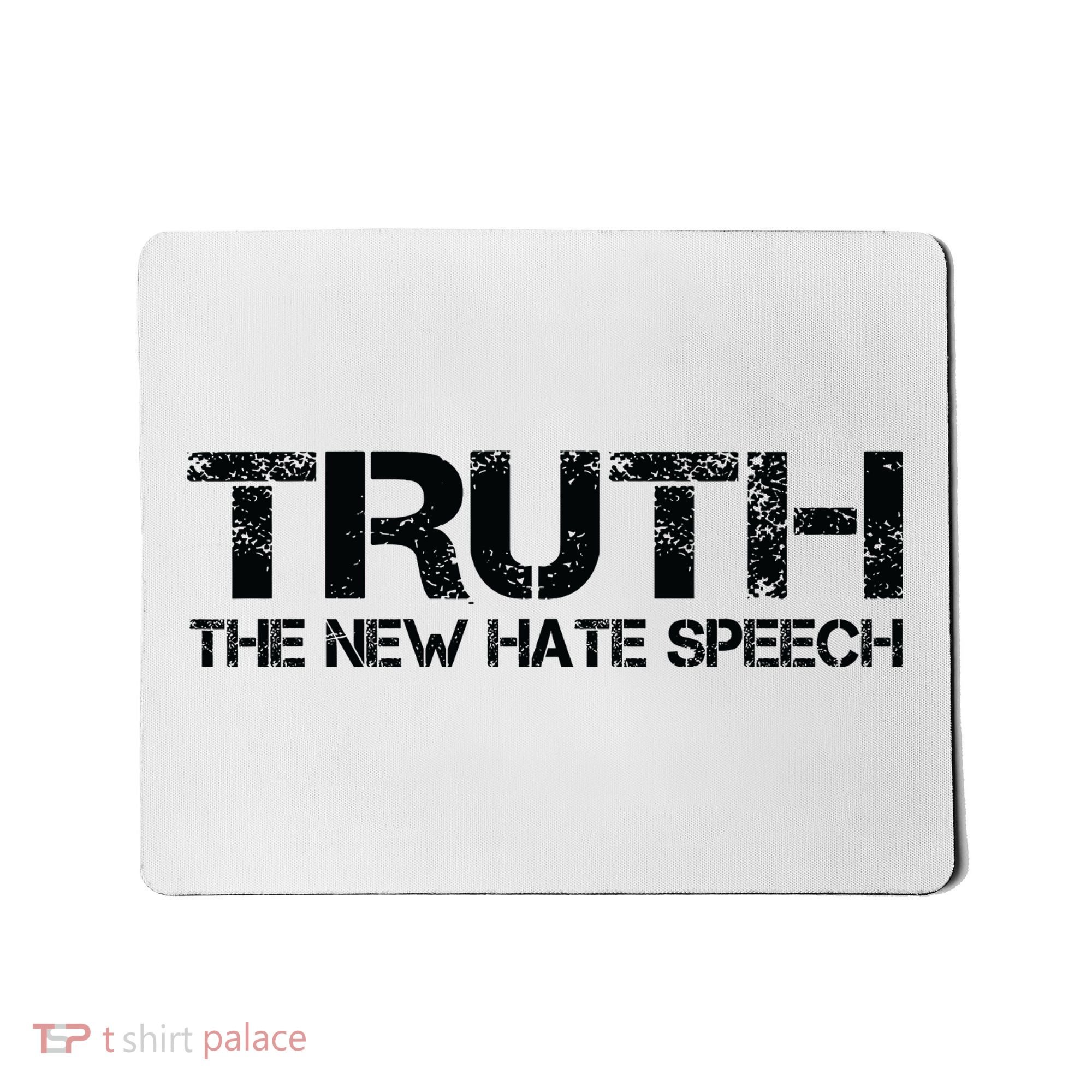 Truth Is The New Hate Speech Anti Government Mousepad