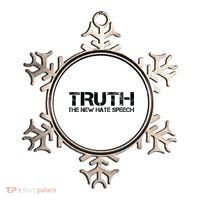 Truth Is The New Hate Speech Anti Government Ornament thumb 0