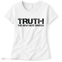 Truth Is The New Hate Speech Anti Government Women's T-Shirt thumb 0