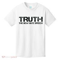 Truth Is The New Hate Speech Anti Government Kids T-Shirt thumb 0