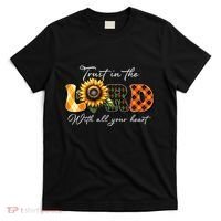 Trust In The Lord With All Your Heart T-Shirt thumb 0