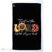 Trust In The Lord With All Your Heart Golf Towel thumb 0