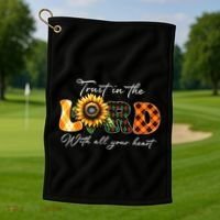 Trust In The Lord With All Your Heart Golf Towel thumb 1