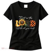 Trust In The Lord With All Your Heart Women's T-Shirt thumb 0