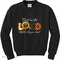 Trust In The Lord With All Your Heart Kids Sweatshirt thumb 0