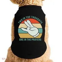Two In The Thoughts One In The Prayers Funny Shocker Doggie Tank thumb 0