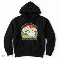 Two In The Thoughts One In The Prayers Funny Shocker Hoodie thumb 0